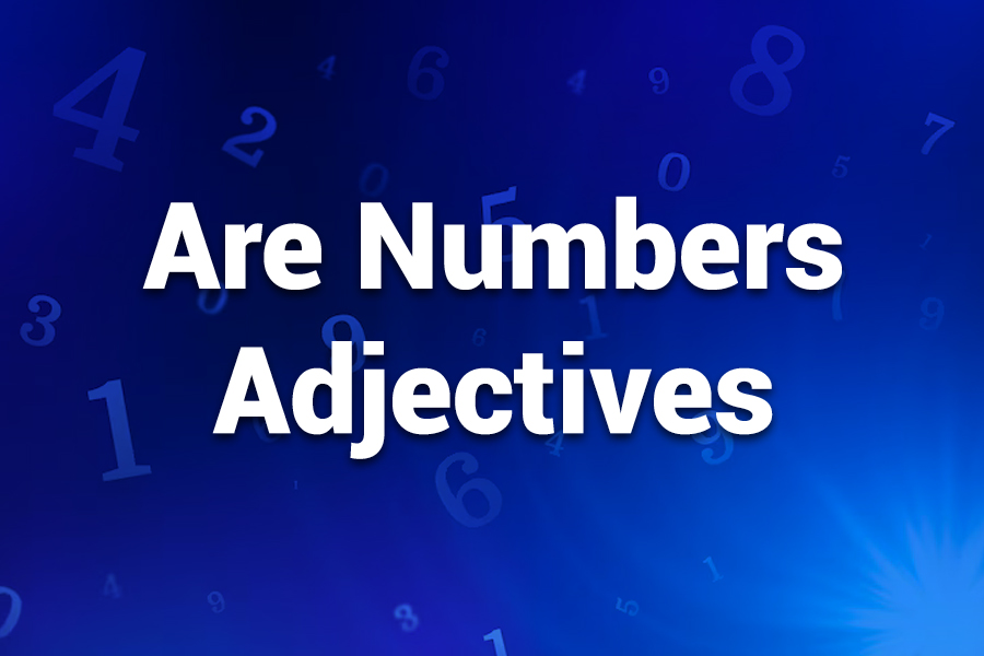 are numbers adjectives